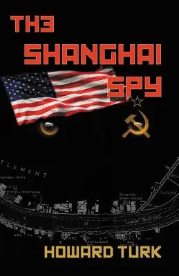 Šanghajský špión - The Shanghai Spy