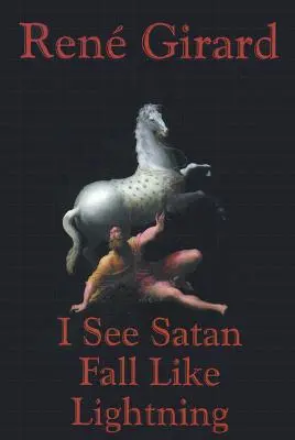 Vidím satana padať ako blesk - I See Satan Fall Like Lightning
