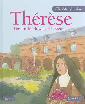 Therese: Terezka: Malý kvet z Lisieux - Therese: The Little Flower of Lisieux