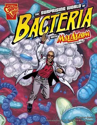 Prekvapujúci svet baktérií s Maxom Axiom, super vedcom - The Surprising World of Bacteria with Max Axiom, Super Scientist