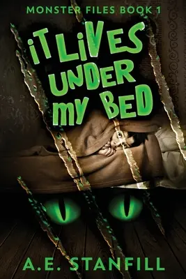 Žije pod mojou posteľou - It Lives Under My Bed