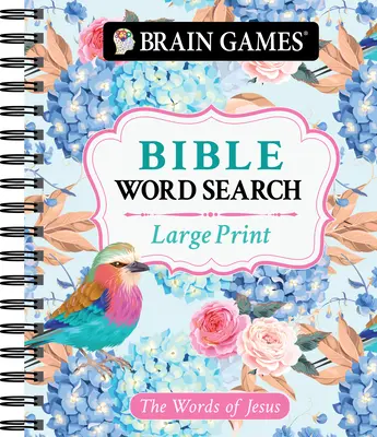 Hry na mozog - hľadanie slov v Biblii vo veľkom formáte: Ježišove slová - Brain Games - Large Print Bible Word Search: The Words of Jesus