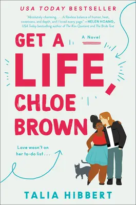 Zober si život, Chloe Brownová - Get a Life, Chloe Brown