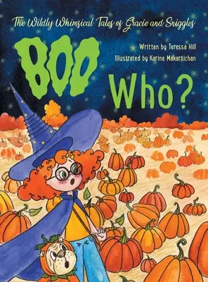 Divoko rozmarné príbehy Gracie a Snigglesa: Boo Who? - The Wildly Whimsical Tales of Gracie and Sniggles: Boo Who?