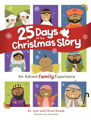 25 dní vianočného príbehu: Adventný rodinný zážitok - 25 Days of the Christmas Story: An Advent Family Experience