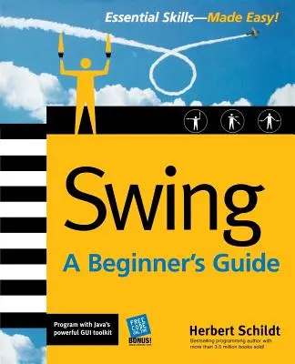 Swing: A Beginner's Guide, deviate vydanie - Swing: A Beginner's Guide
