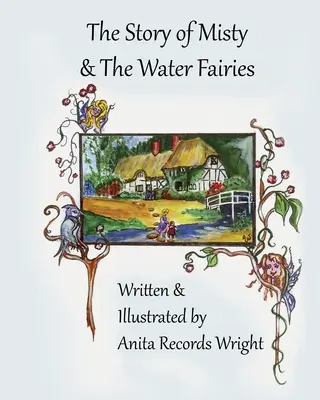 Príbeh Misty a vodných víl - The Story of Misty and The Water Fairies