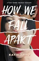 Ako sa rozpadáme - How We Fall Apart
