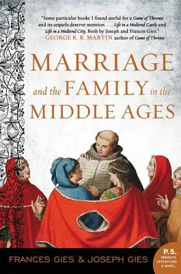 Manželstvo a rodina v stredoveku - Marriage and the Family in the Middle Ages