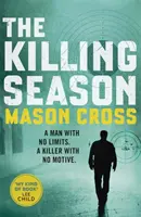 Sezóna zabíjania - Carter Blake Book 1 - Killing Season - Carter Blake Book 1