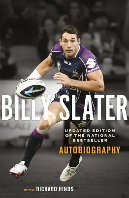 Autobiografia Billyho Slatera - Billy Slater Autobiography