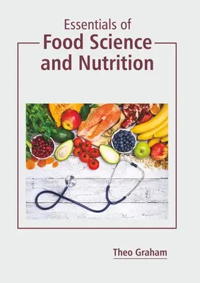 Základy potravinárstva a výživy - Essentials of Food Science and Nutrition
