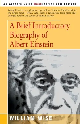 Stručný úvodný životopis Alberta Einsteina - A Brief Introductory Biography of Albert Einstein