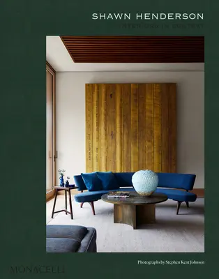 Shawn Henderson: Interiéry v kontexte - Shawn Henderson: Interiors in Context