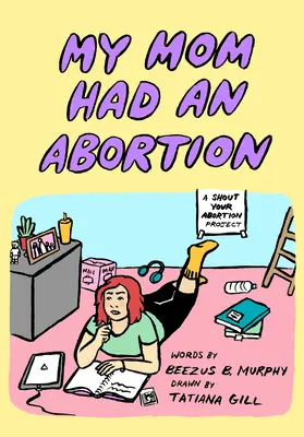 Moja mama mala potrat - My Mom Had an Abortion