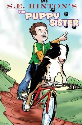 S.E. Hintonová: Šteniatková sestra - S.E. Hinton's The Puppy Sister