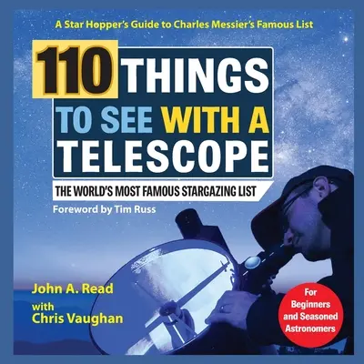 110 vecí, ktoré možno vidieť pomocou teleskopu - 110 Things to See With a Telescope
