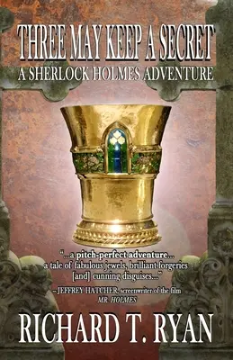 Traja môžu mať tajomstvo - Dobrodružstvo Sherlocka Holmesa - Three May Keep A Secret - A Sherlock Holmes Adventure