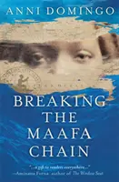 Prerušenie reťaze Maafa - Breaking the Maafa Chain