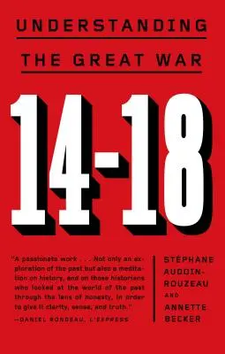 14-18: Pochopenie veľkej vojny - 14-18: Understanding the Great War