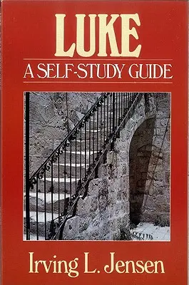 Lukáš: Lukáš: Príručka na samoštúdium - Luke: A Self-Study Guide