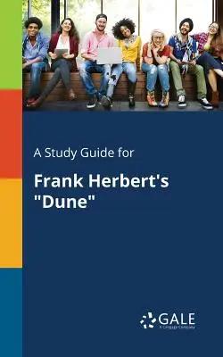 Sprievodca štúdiom k románu Duna Franka Herberta - A Study Guide for Frank Herbert's Dune