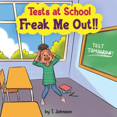 Testy v škole ma desia! - Tests At School Freak Me Out!