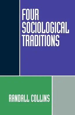 Štyri sociologické tradície - Four Sociological Traditions