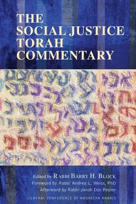 Komentár k Tóre sociálnej spravodlivosti - The Social Justice Torah Commentary