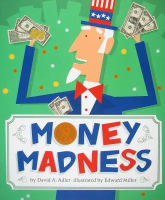 Šialenstvo peňazí - Money Madness
