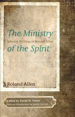 Služba Ducha Svätého - The Ministry of the Spirit