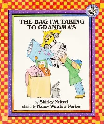 Taška, ktorú si beriem k babičke - The Bag I'm Taking to Grandma's