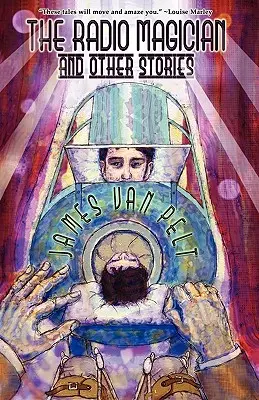 Rozhlasový kúzelník a iné príbehy - The Radio Magician and Other Stories