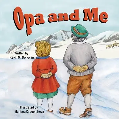 Opa a ja - Opa and Me
