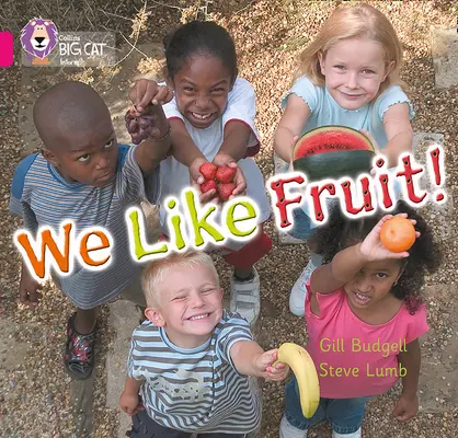 Máme radi ovocie - We Like Fruit