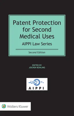 Patentová ochrana pre druhé lekárske použitie - Patent Protection for Second Medical Uses