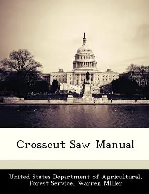 Príručka pre píly s priečnym rezom - Crosscut Saw Manual