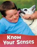 Spoznajte svoje zmysly - Know Your Senses