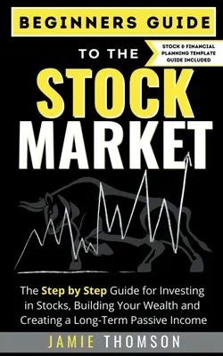 Sprievodca pre začiatočníkov na burze - Beginner Guide to the Stock Market
