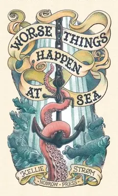 Na mori sa stávajú horšie veci - Worse Things Happen At Sea