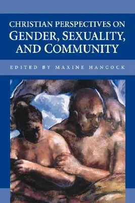 Kresťanský pohľad na rod, sexualitu a spoločenstvo - Christian Perspectives on Gender, Sexuality, and Community