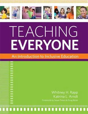 Učiť všetkých: Úvod do inkluzívneho vzdelávania - Teaching Everyone: An Introduction to Inclusive Education