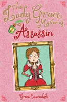 Záhady lady Grace: Vražedkyňa - The Lady Grace Mysteries: Assassin
