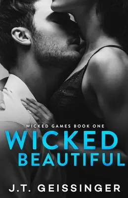 Zlá krása - Wicked Beautiful