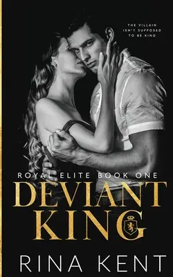 Deviantný kráľ - Deviant King