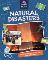 Zmapujte si svoju planétu: Prírodné katastrofy - Map Your Planet: Natural Disasters