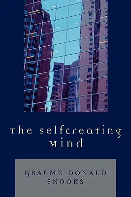 Samotvorná myseľ - The Selfcreating Mind