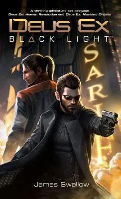 Deus Ex: Čierne svetlo - Deus Ex: Black Light