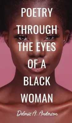 Poézia očami černošky - Poetry Through The Eyes of a Black Woman