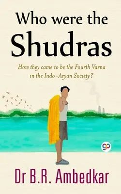 Kto boli šúdrovia - Who were the Shudras